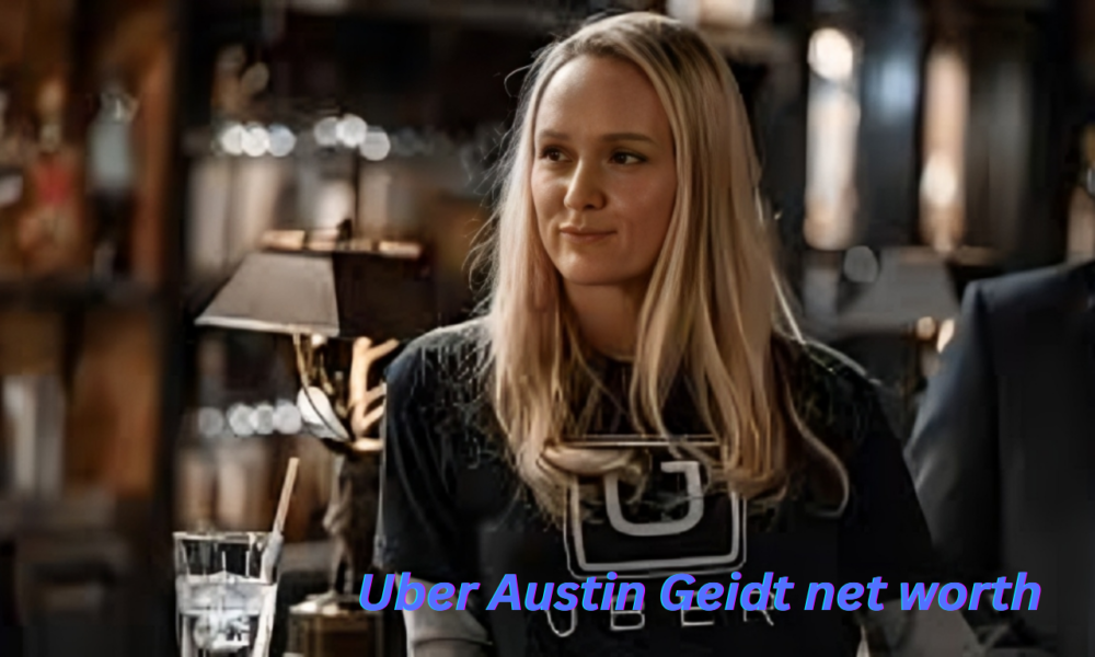 Uber Austin Geidt Net Worth